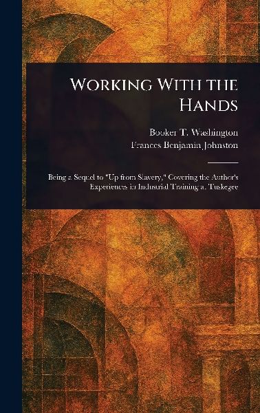 Working With the Hands