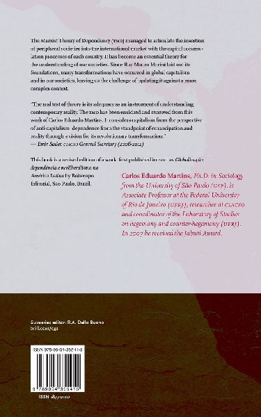 Dependency, Neoliberalism and Globalization in Latin America