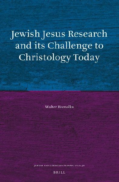 Jewish Jesus Research and Its Challenge to Christology Today