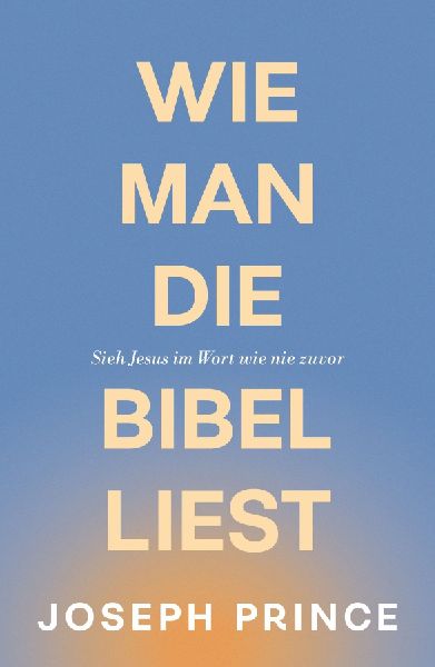 Wie man die Bibel liest