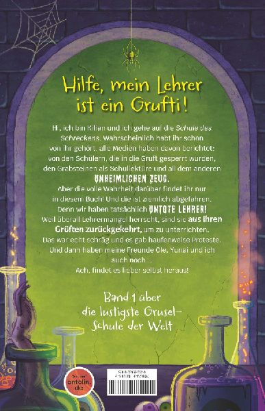 Schule des Schreckens: Die Gruftis sind los!