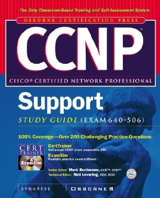 CCNP Cisco Support Study Guide (Exam 640-506)