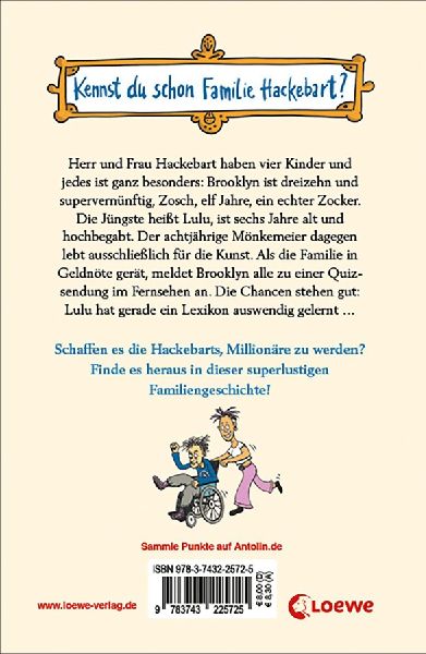 Crazy Family (Band 1) - Die Hackebarts räumen ab!