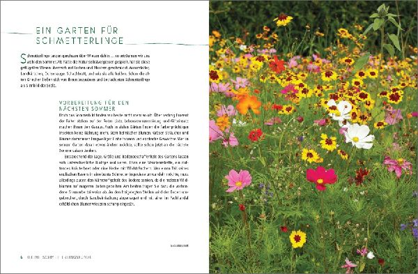 Ein Gartenparadies für Schmetterlinge. Die schönsten Blumen, Stauden, Kräuter und Sträucher für Falter und ihre Raupen. Artenschutz und Artenvielfalt im eigenen Garten. Natürlich bienenfreundlich.