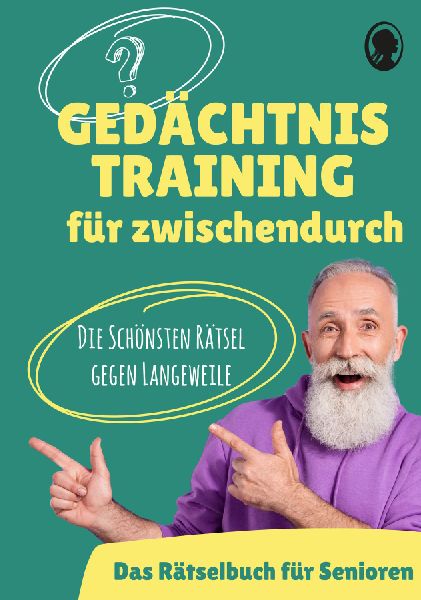 Gedächtnistraining für Senioren - Das Gedächtnistraining-Bu...