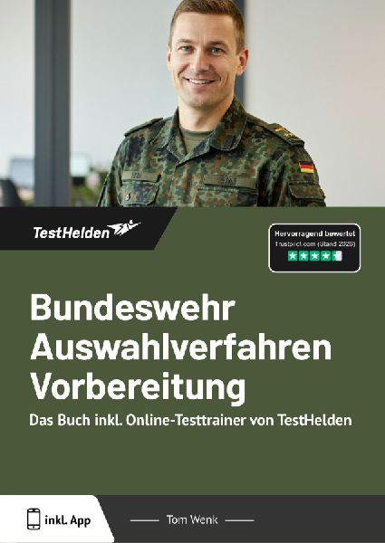 Bundeswehr Auswahlverfahren Vorbereitung: Das Buch inkl. Onlin...