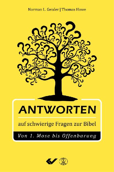 Antworten auf schwierige Fragen der Bibel