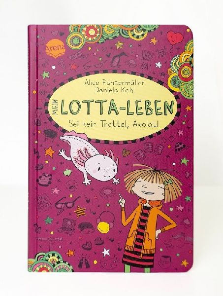 Mein Lotta-Leben (21). Sei kein Trottel, Axolotl