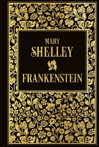 Frankenstein oder Der neue Prometheus