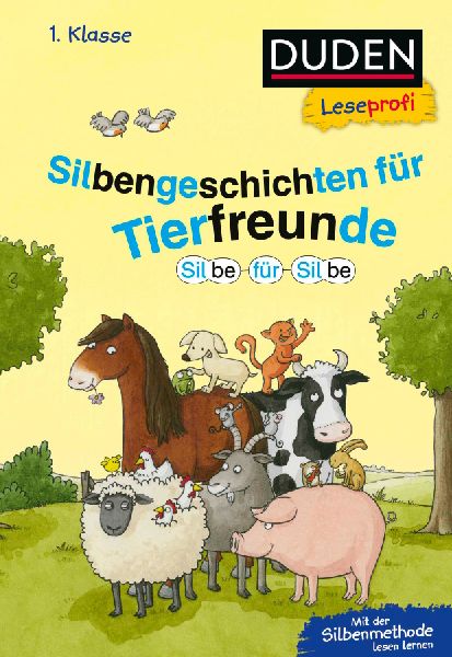 Duden Leseprofi - Silbe für Silbe: Silbengeschichten für Tie...