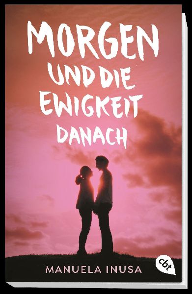 Morgen und die Ewigkeit danach