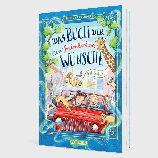 Das Buch der (un)heimlichen Wünsche 1: Auf Safari