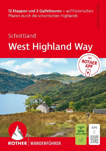 ROTHER Wanderführer Schottland: West Highland Way. 12 Etappen...