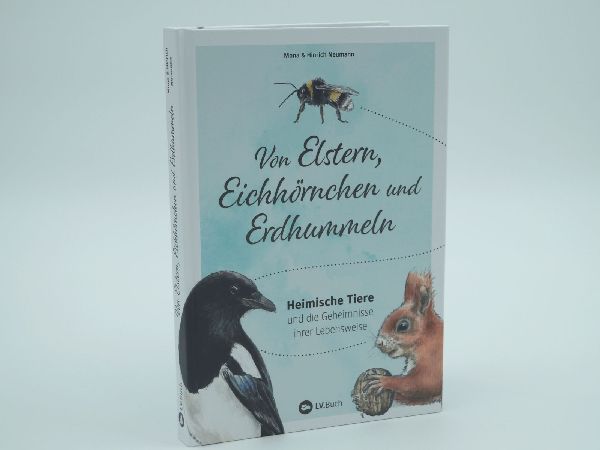 Von Elstern, Eichhörnchen und Erdhummeln