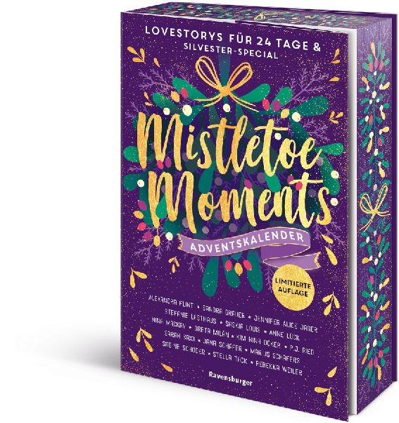 Mistletoe Moments. Ein Adventskalender. Lovestorys für 24 Tag...