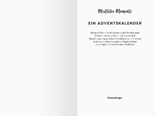 Mistletoe Moments. Ein Adventskalender. Lovestorys für 24 Tage plus Silvester-Special
