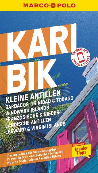 MARCO POLO Reiseführer Karibik, Kleine Antillen - Barbados, T...