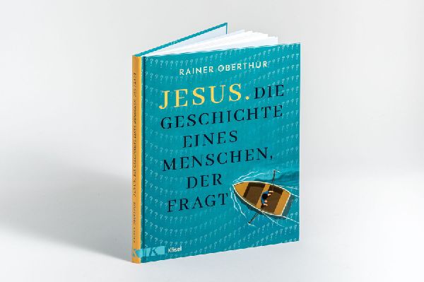 Jesus. Die Geschichte eines Menschen, der fragt