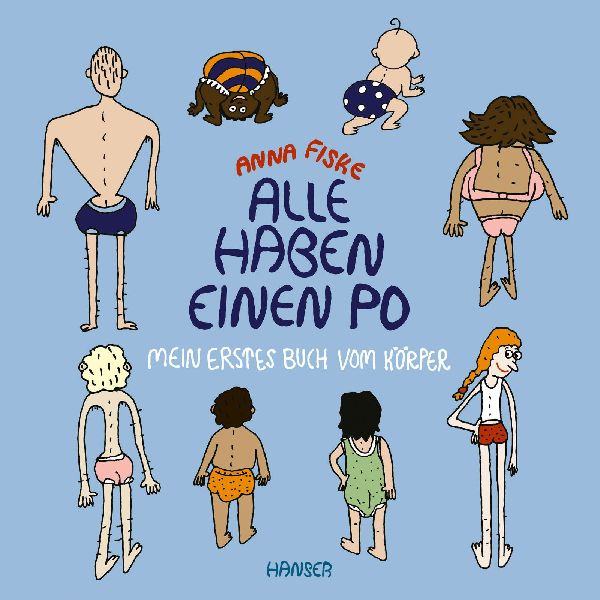 Alle haben einen Po - Mein erstes Buch vom Körper (Pappbilder...