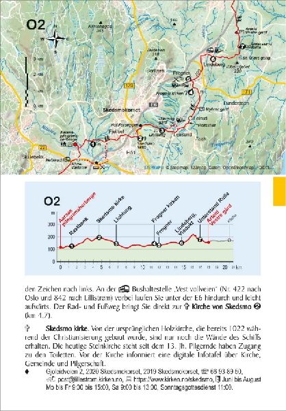 Norwegen: Olavsweg West- und Ostroute von Oslo nach Trondheim