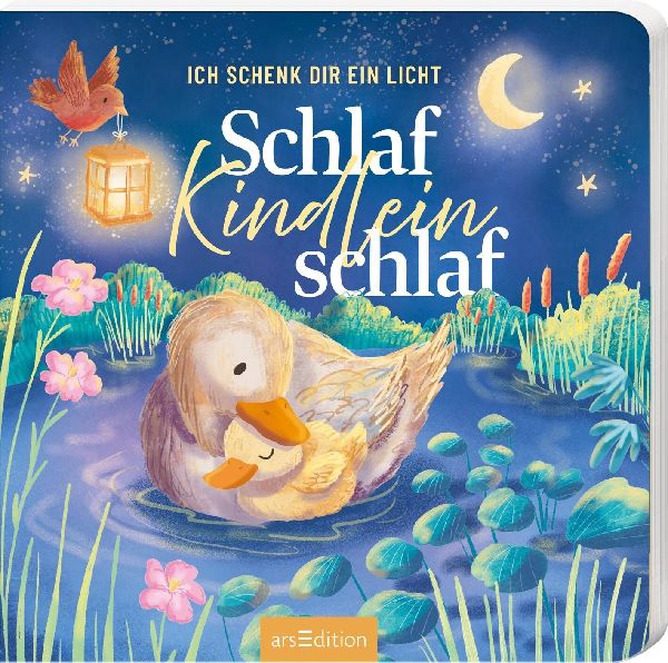 Ich schenk dir ein Licht! Schlaf, Kindlein, schlaf