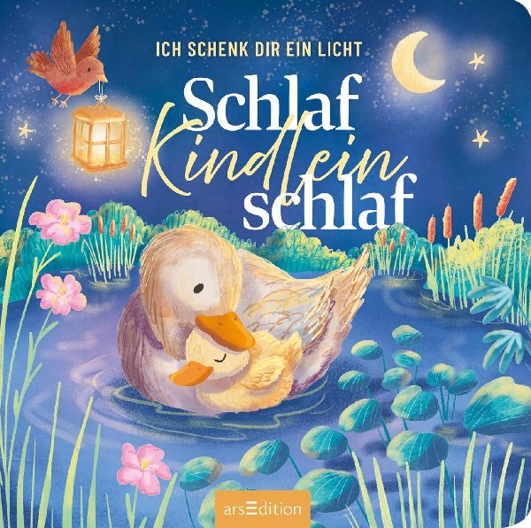 Ich schenk dir ein Licht! Schlaf, Kindlein, schlaf