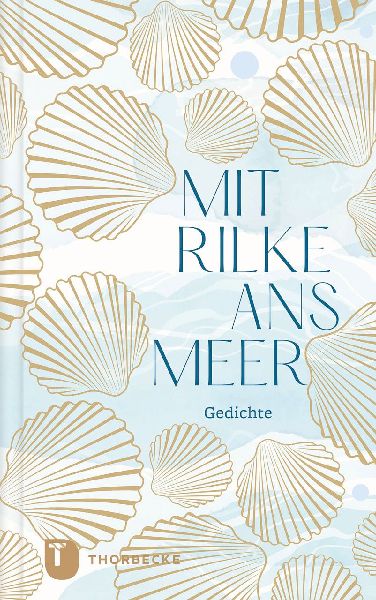 Mit Rilke ans Meer