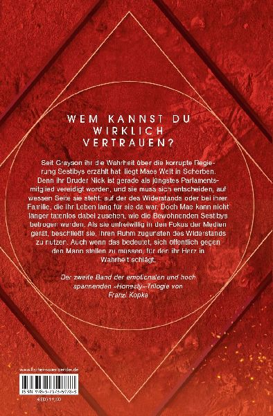 Honesty. Was die Lüge uns kostet