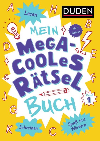 Mein megacooles Rätselbuch - Lesen | Schreiben | Spaß mit W�...