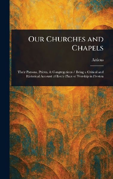Our Churches and Chapels