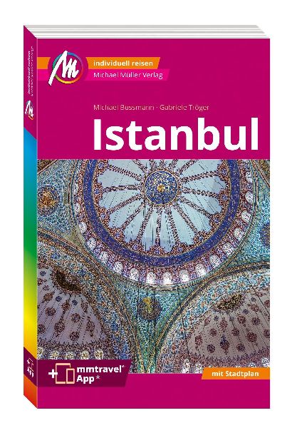 MICHAEL MÜLLER Reiseführer Istanbul MM-City