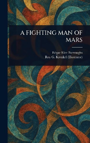 A Fighting Man of Mars