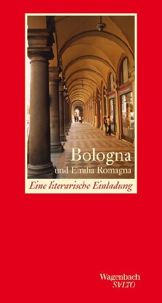 Bologna und Emilia Romagna