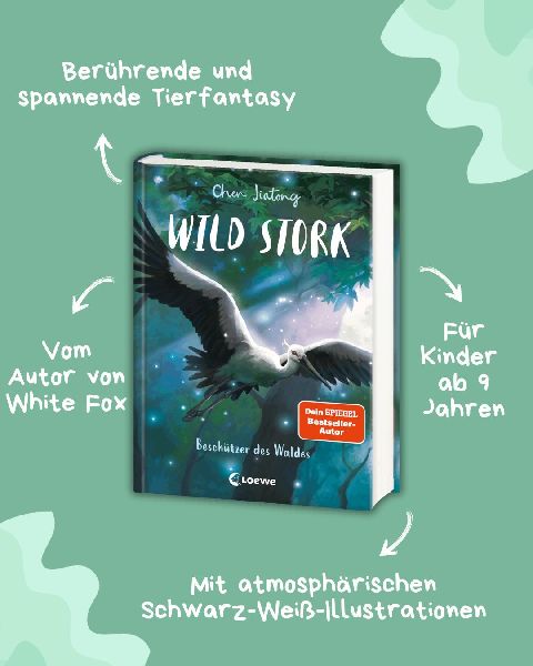 Wild Stork (Band 1) - Beschützer des Waldes