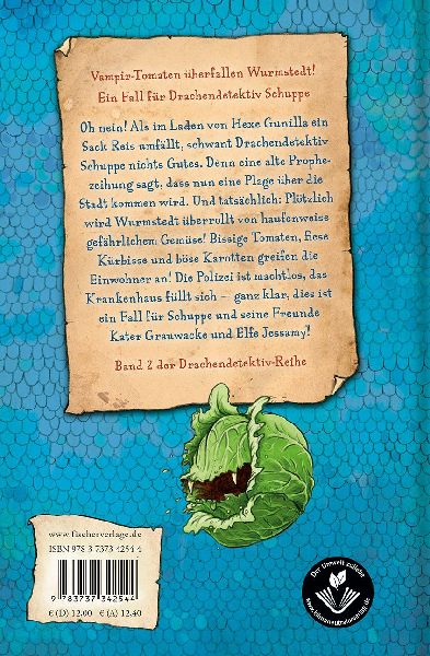 Drachendetektiv Schuppe - Gefährliches Gemüse