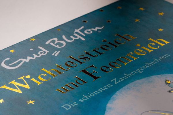 Wichtelstreich und Feenreich - Die schönsten Zaubergeschichten