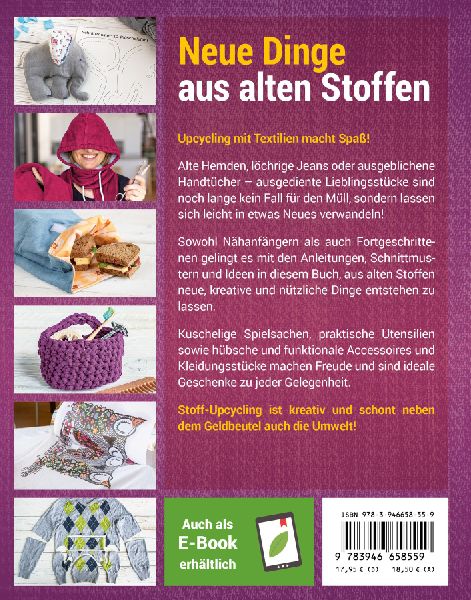 Neue Dinge aus alten Stoffen