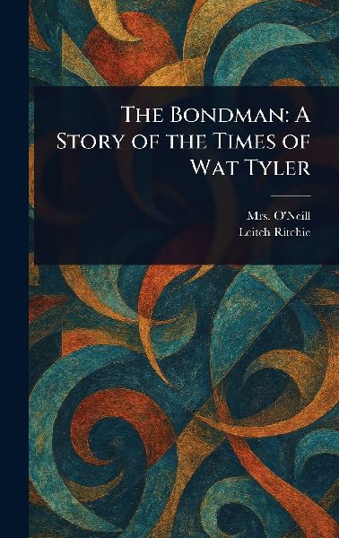 The Bondman