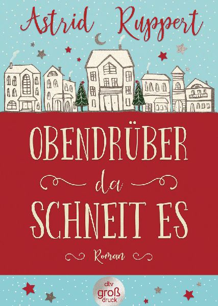 Obendrüber, da schneit es