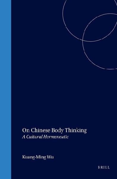 On Chinese Body Thinking