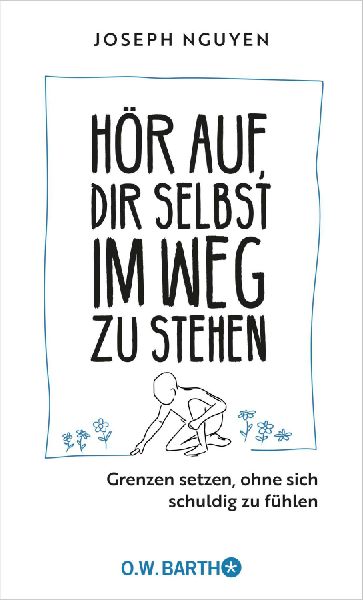 Hör auf, dir selbst im Weg zu stehen