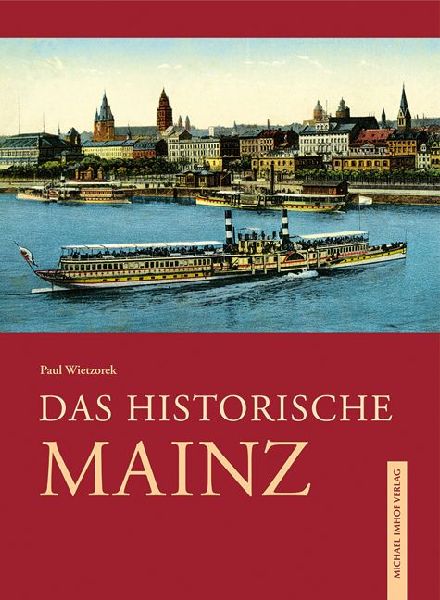 Das historische Mainz
