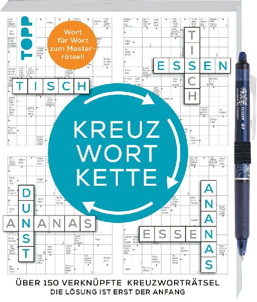 Die Kreuzwortkette - 150 verknüpfte Kreuzworträtsel: Die Lö...