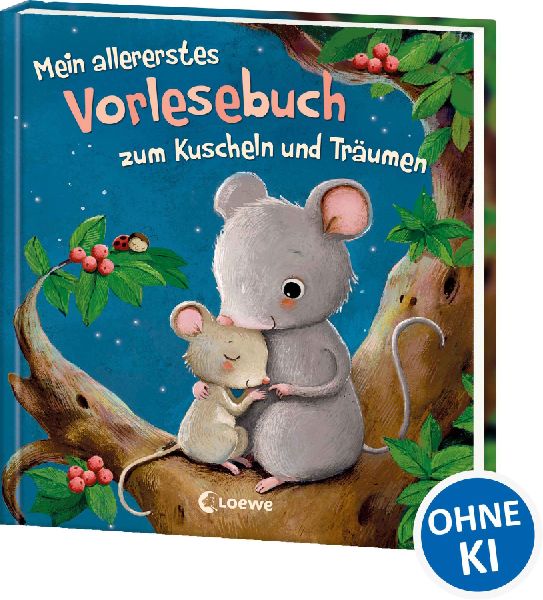 Mein allererstes Vorlesebuch zum Kuscheln und Träumen
