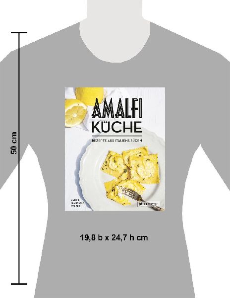 Amalfi-Küche - Rezepte aus Italiens Süden