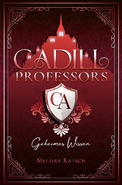 Cadill Professors - Geheimes Wissen