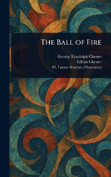 The Ball of Fire