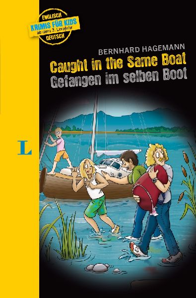 Langenscheidt Krimis für Kids - Caught in the Same Boat - Gef...