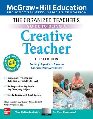 The Organized Teacher's Guide to Being a Creative Teacher...