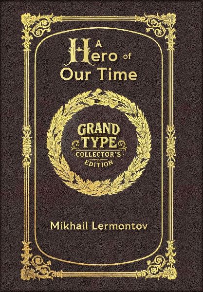 Large Print - A Hero of Our Time - Grand Type Collector's...